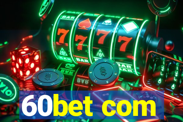 60bet com